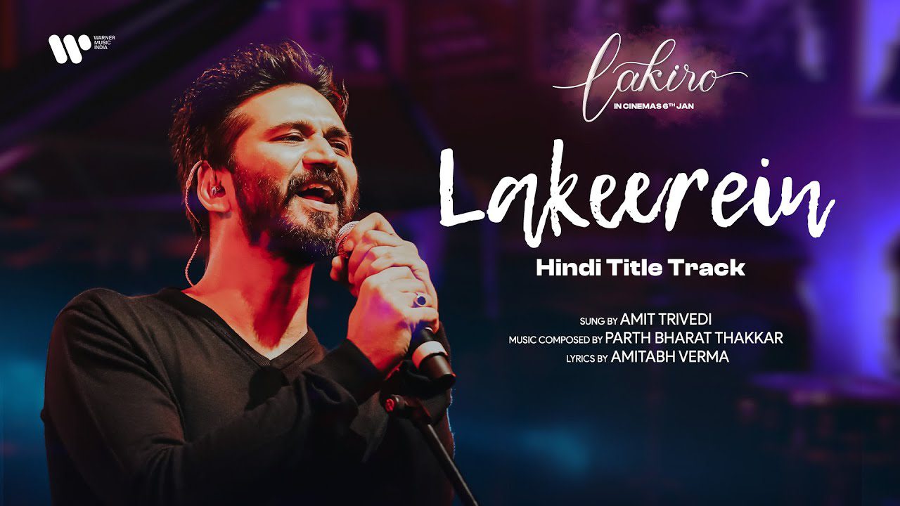 लकीरें Lakeerein Lyrics in Hindi – Amit Trivedi