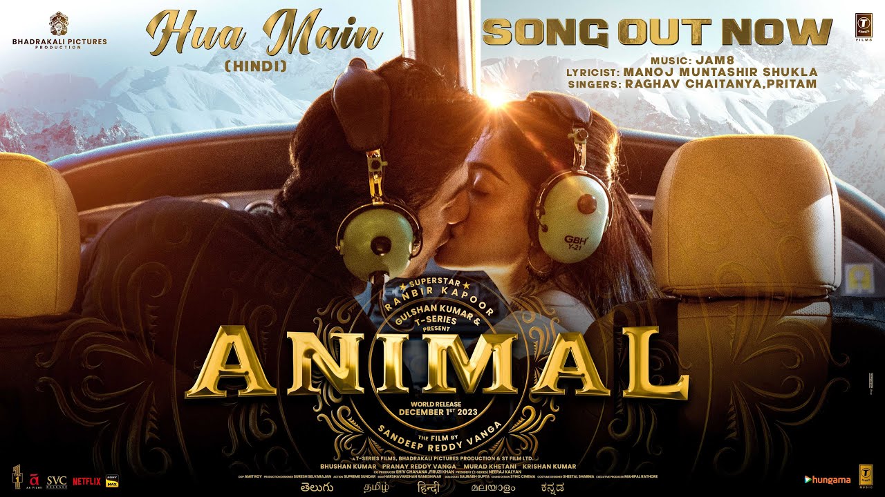 हुआ मैं Hua Main Lyrics in Hindi – Animal