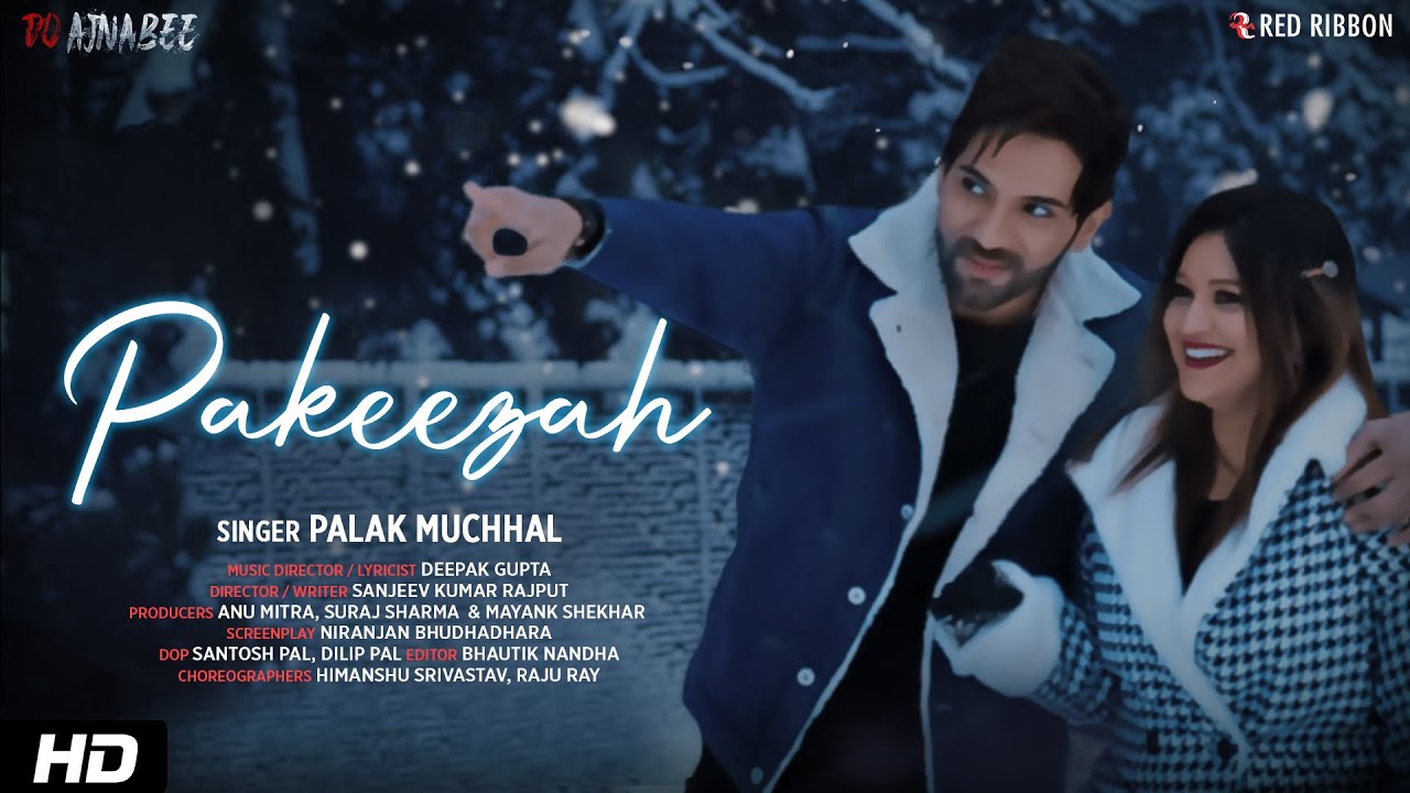 पाकीज़ा Pakeezah Lyrics in Hindi – Palak Muchhal