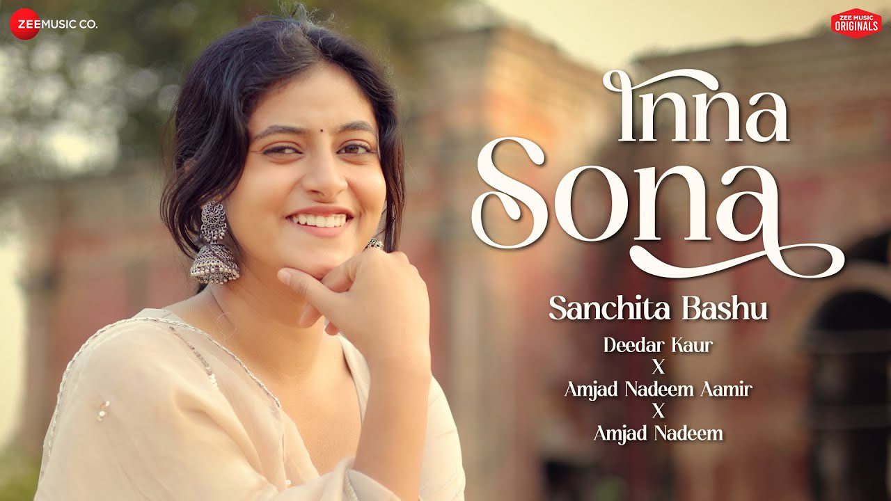 इन्ना सोना Inna Sona Lyrics in Hindi – Deedar Kaur