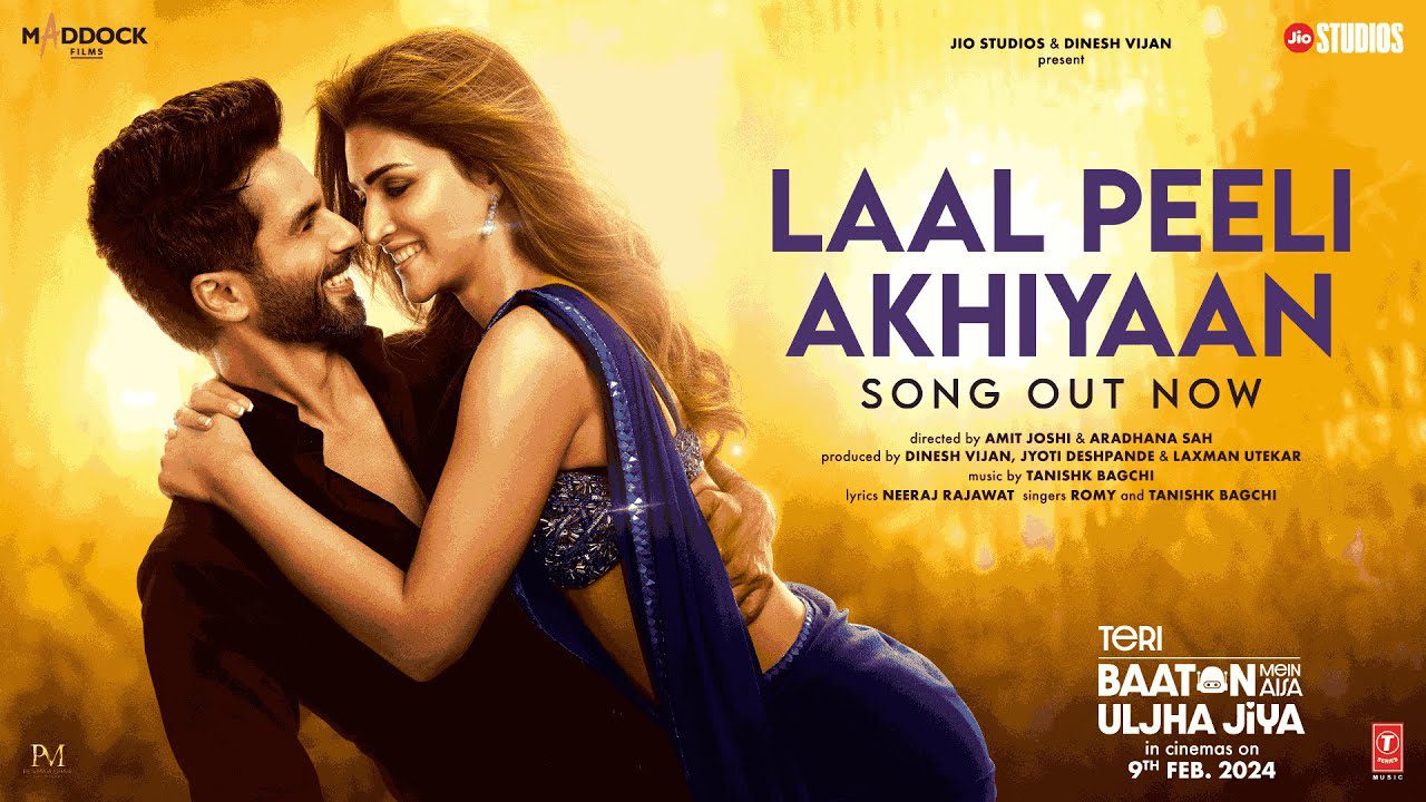 लाल पीली अखियाँ Laal Peeli Akhiyaan Lyrics in Hindi – Teri Baaton Mein Aisa Uljha Jiya