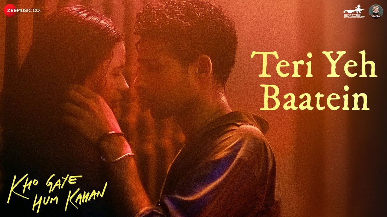 तेरी ये बातें Teri Yeh Baatein Lyrics in Hindi – Kho Gaye Hum Kahan