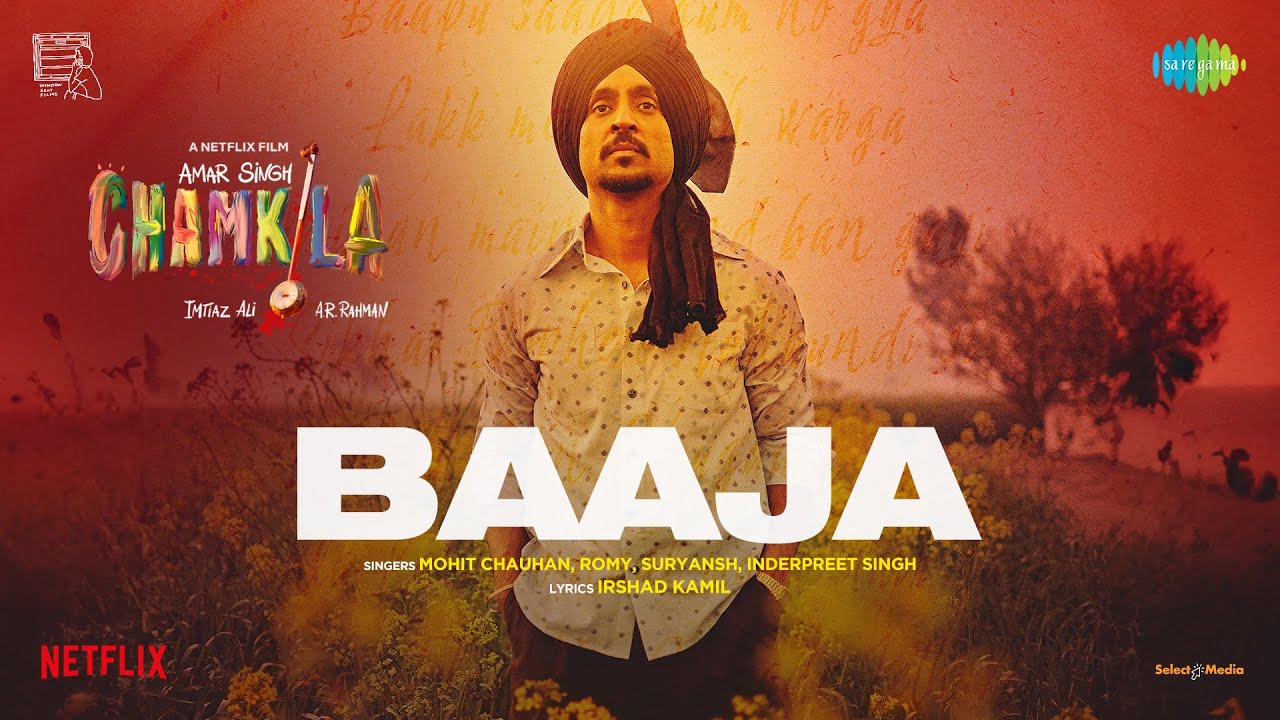 BAAJA LYRICS - Mohit Chauhan, Romy, Suryansh, Inderpreet Singh | Amar Singh Chamkila