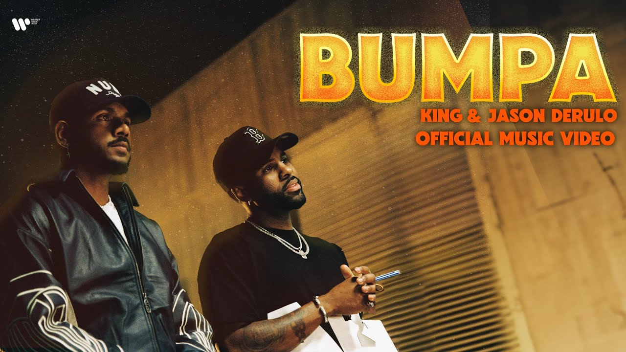 BUMPA LYRICS - KING, Jason Derulo