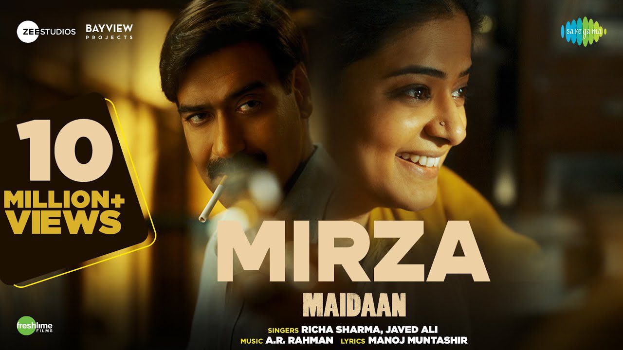 MIRZA LYRICS - Javed Ali, Richa Sharma | Maidaan