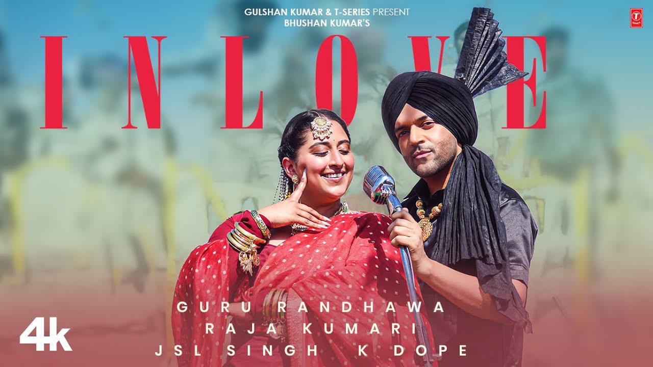 IN LOVE LYRICS - Guru Randhawa, Raja Kumari