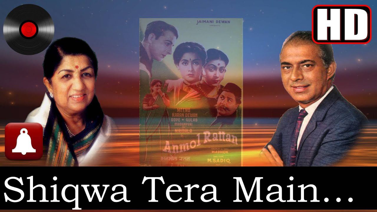 SHIKWA TERA MAIN GAAOON LYRICS - Lata Mangeshkar, Talat Mahmood | Anmol Ratan (1950)