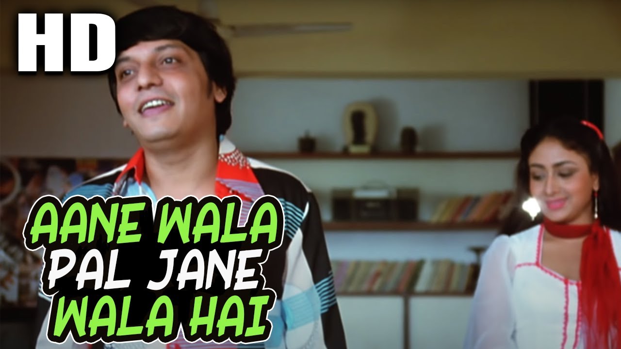 Aane Wala Pal Jane Wala Hai Lyrics – Gol Maal