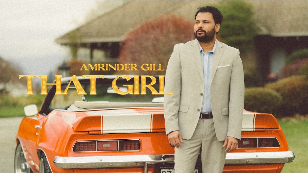 THAT GIRL LYRICS - Amrinder Gill | Judaa 3