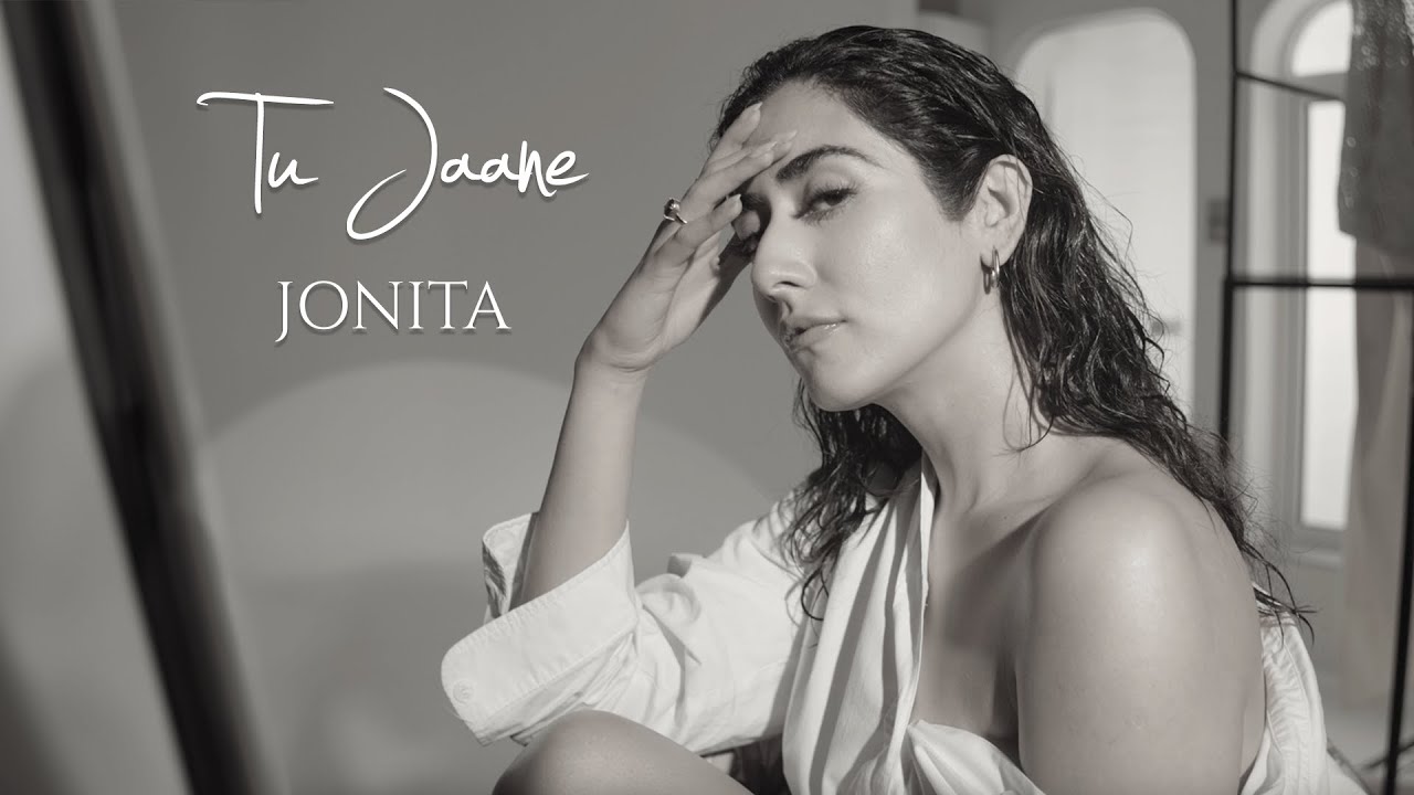 TU JAANE LYRICS in Hindi – Jonita Gandhi