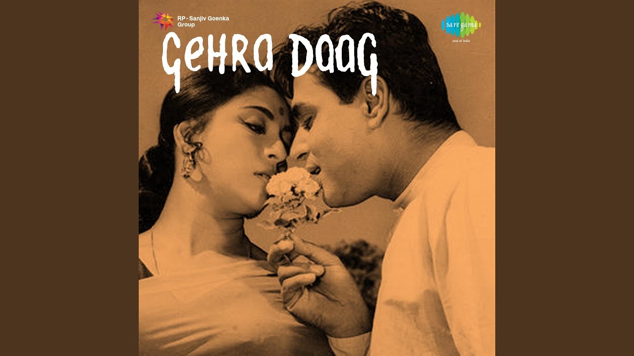 Tumhe Paa Ke Humne Jahan Paa Liya Hai Lyrics In HIndi- Rajendra Kumar-Gehra Daag (1963)