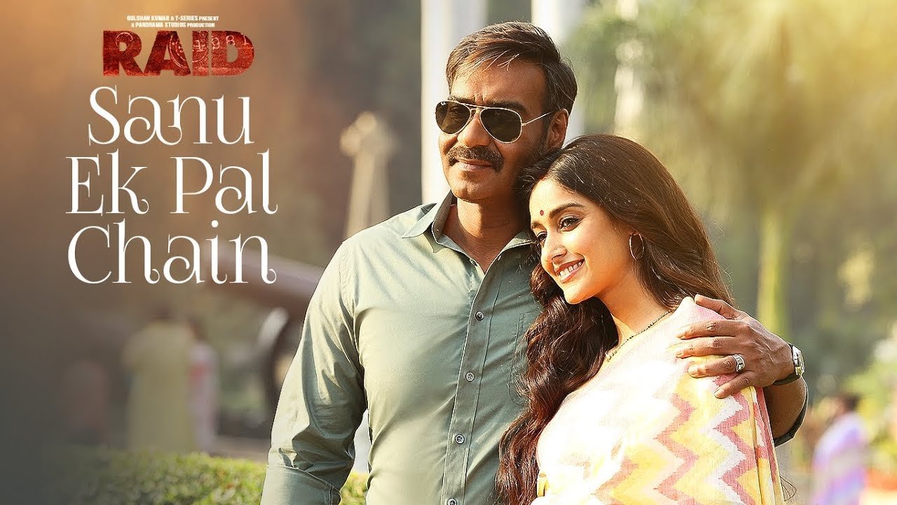 SANU IK PAL CHAIN NA AAVE LYRICS IN HINDI - Rahat Nusrat Fateh Ali Khan | Raid(2018)