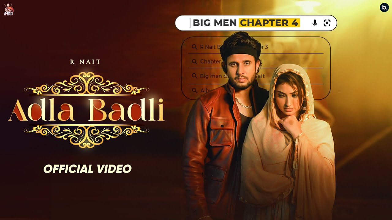 ADLA BADLI LYRICS - R Nait