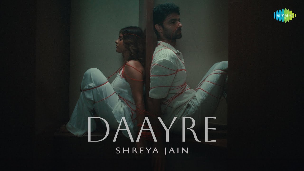 दायरे Daayre Lyrics in Hindi – Shreya Jain