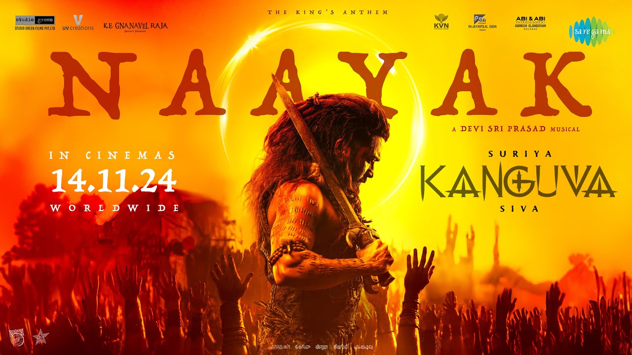 नायक Naayak Lyrics in Hindi -Kanguva(2024)