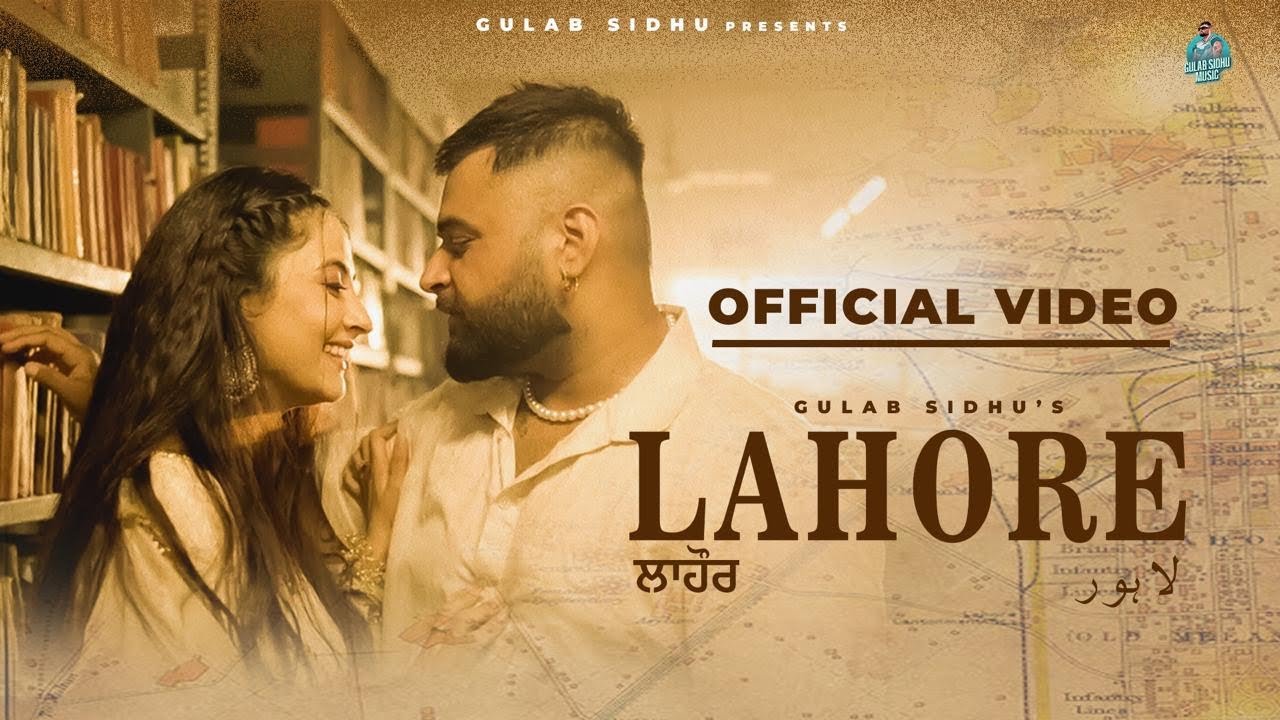 Lahore Lyrics In Hindi - Gulab Sidhu